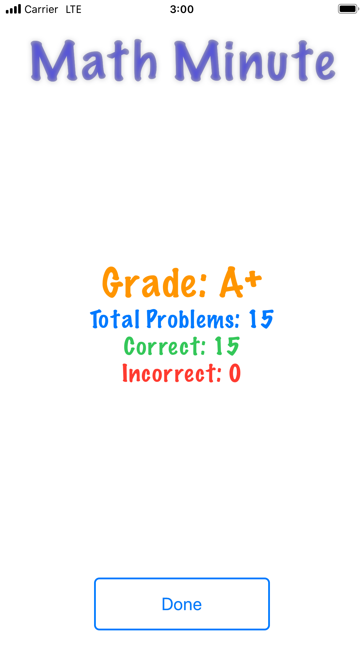 A Math Minute results screen reading Grade A+, Total Problems 15, Correct 15, Incorrect 0